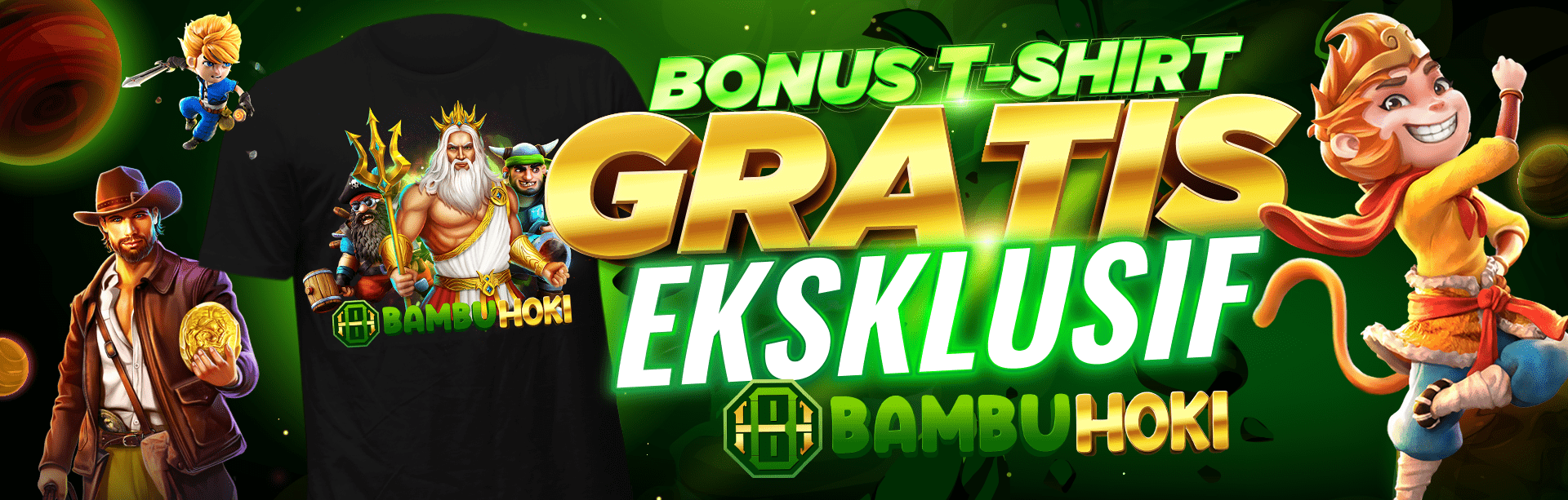 BONUS T-SHIRT GRATIS EKSKLUSIF BAMBUHOKI88